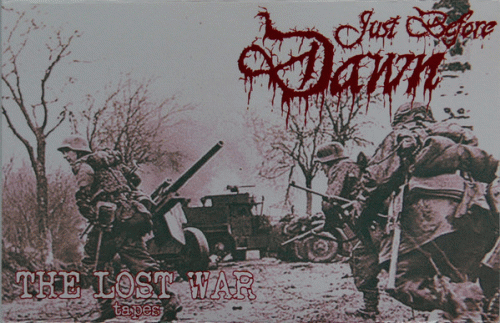 Just Before Dawn : The Lost War Tapes